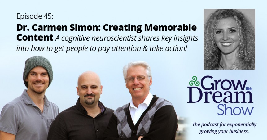 Episode 45: Dr. Carmen Simon on Creating Memorable Content