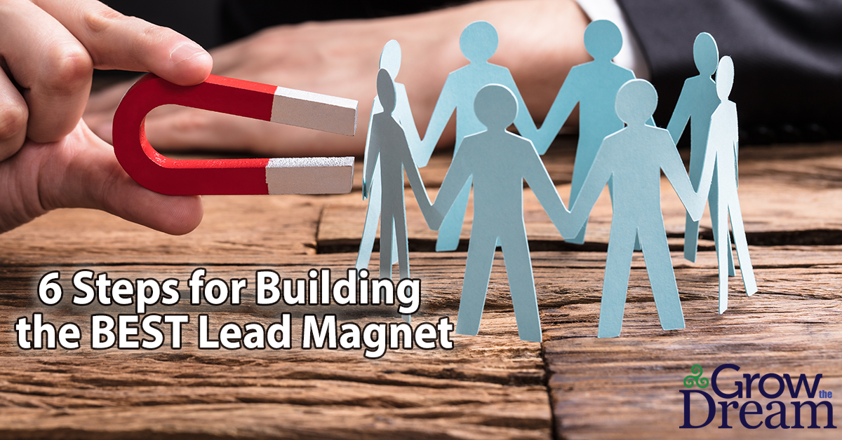 Creating a Killer Lead Magnet: 6-Step Checklist
