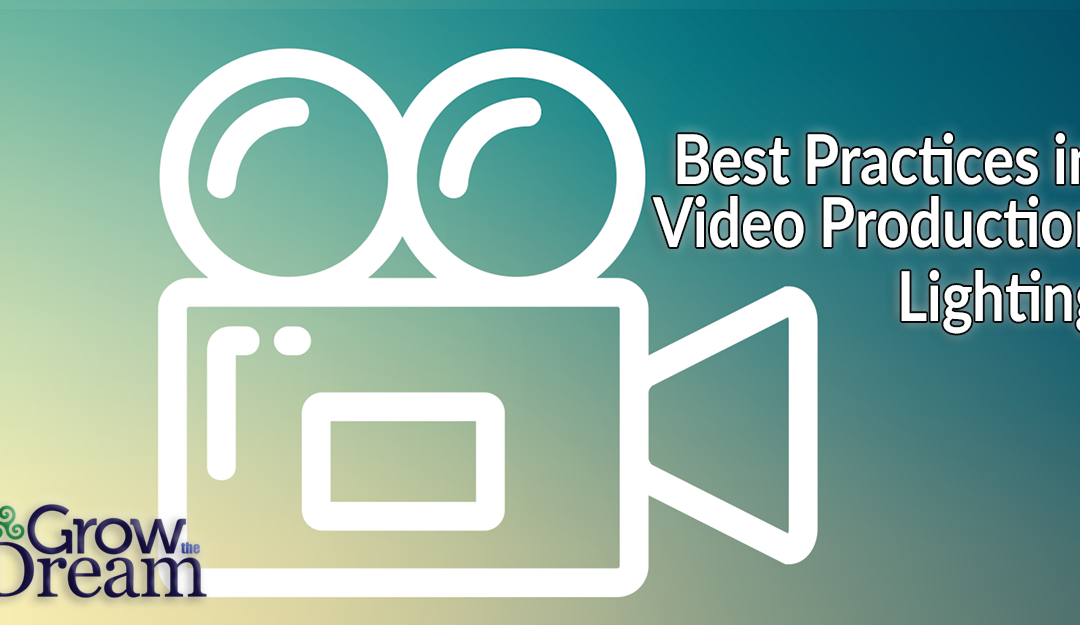 Best Practices for Video Series: Lighting
